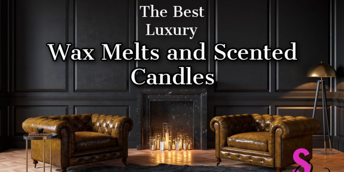 The Best Wax Melts