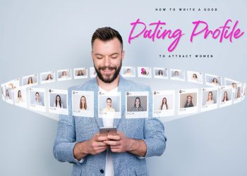 How to write a good dating profile