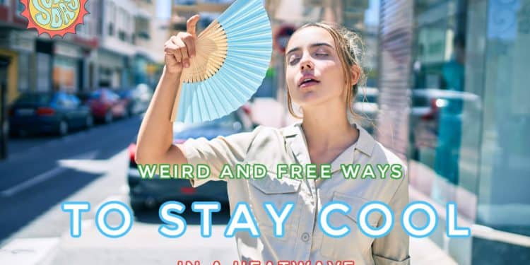 how to stay cool in a heatwave