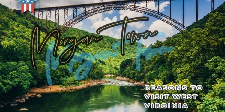 visit Morgan town