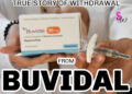 What is it like to withdraw from Buvidal